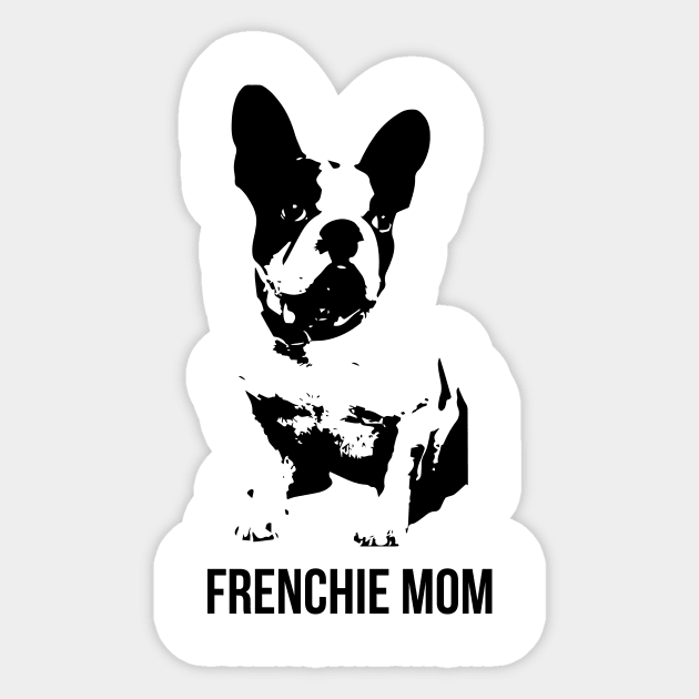 Frenchie mom T-shirt Sticker by RedYolk